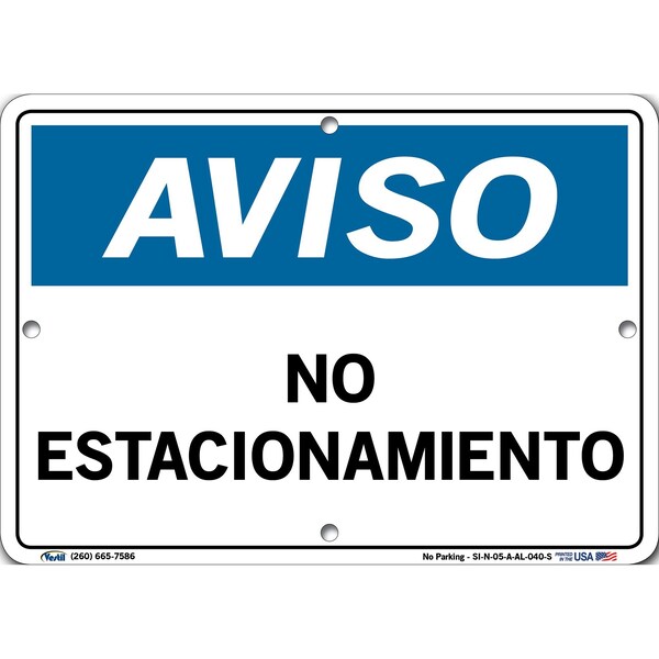 Aluminum Sign, 7-1/2" Height, 10-1/2" Width, Aluminum, Rectangle, Spanish